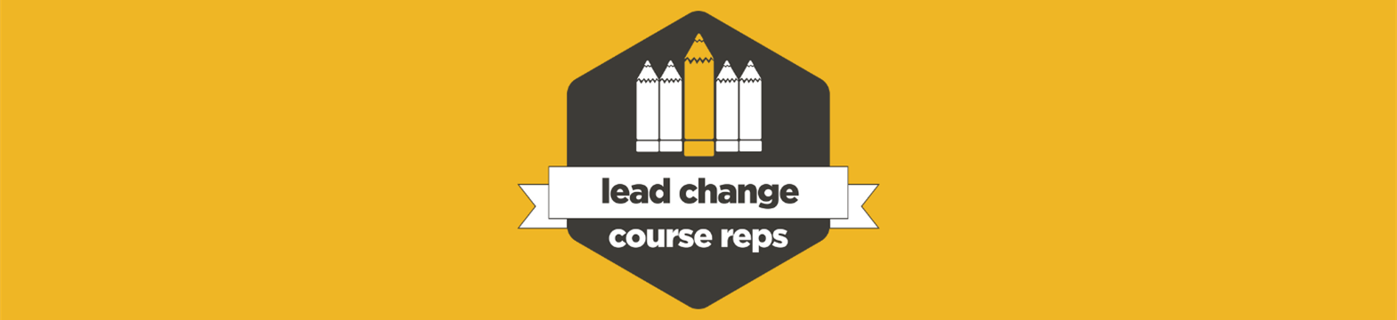 "Course Reps - Lead Change"